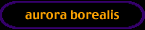 aurora borealis