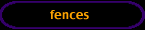 fences