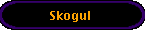 skoguln